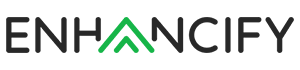 Logo with the word ENHANCIFY in black letters; the letter A is stylized as two green upward arrows. The background is light gray.